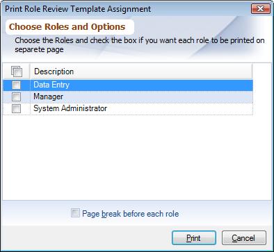 Review Template to Role Assignment Print Dialog